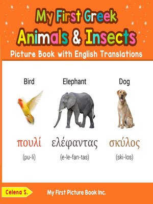 cover image of My First Greek Animals & Insects Picture Book with English Translations